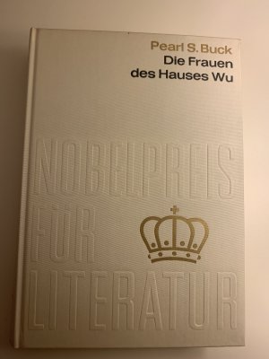 gebrauchtes Buch – Buck, Pearl S – Die Frauen des Hauses Wu