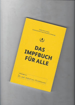 gebrauchtes Buch – Mit Beiträgen von Dr – Das Impfbuch für alle