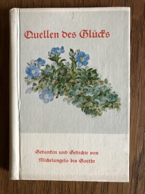 Quellen des Glücks