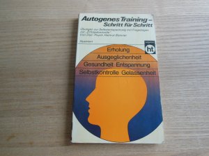 gebrauchtes Buch – Helmut Brenner – Autogenes Training - Schritt für Schritt - Übungen zur Selbstentspannung mit Fragebögen zur Erfolgskontrolle