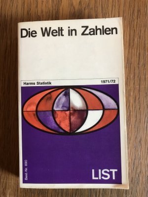 Die Welt in Zahlen 1971 1972 - Harms Statistik