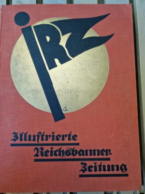 Illustrierte Reichsbanner Zeitung. 4. Jahrgang, 1927, Nr. 1 bis Nr. 53.