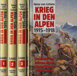 Krieg in den Alpen 1915-1918. 3 Bände: 1. Ortler - Adamello - Gardasee. 2. Die Dolomitenfront. 3. Karnische und Julische Alpen, Monte Grappa, Piave, Isonzo […]