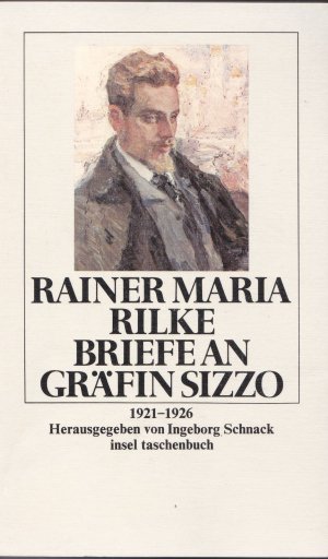 gebrauchtes Buch – Rilke, Rainer M – Briefe an Gräfin Sizzo 1921-1926