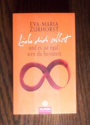 Liebe dich selbst und es ist egal, wen du heiratest