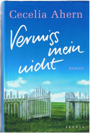 gebrauchtes Buch – Cecelia Ahern – Vermiss mein nicht