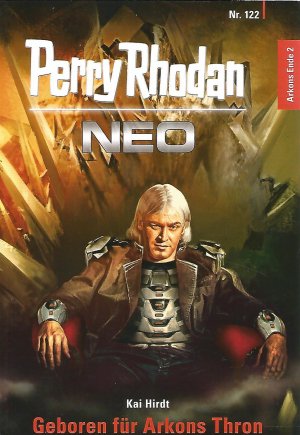 gebrauchtes Buch – Perry Rhodan NEO Nr. 122 Geboren für Arkons Thron