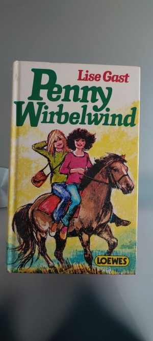 gebrauchtes Buch – Lise Gast – Penny Wirbelwind