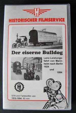 gebrauchter Film – Friedolin Benteler – Der eiserne Bulldog - Lanz-Leistungsfahrt von Mannheim nach Berlin 1924 und 1994 (Historischer Filmservice, Hrsg. Friedolin Benteler)