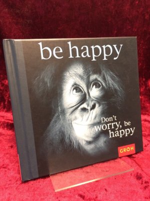 gebrauchtes Buch – Chiara Doran – Don`t worry, be happy.