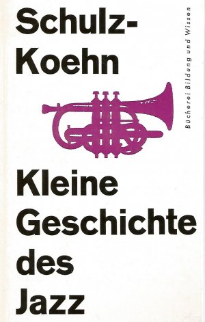 Kleine Geschichte des Jazz