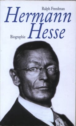 gebrauchtes Buch – Ralph Freedman – Hermann Hesse – Biographie