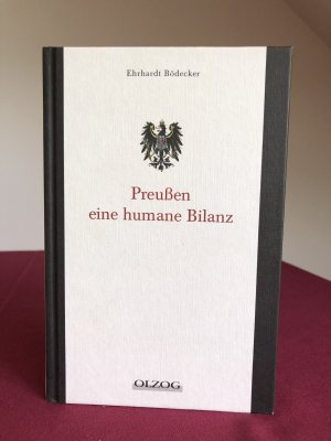 gebrauchtes Buch – Ehrhardt Bödecker – Preußen - eine humane Bilanz