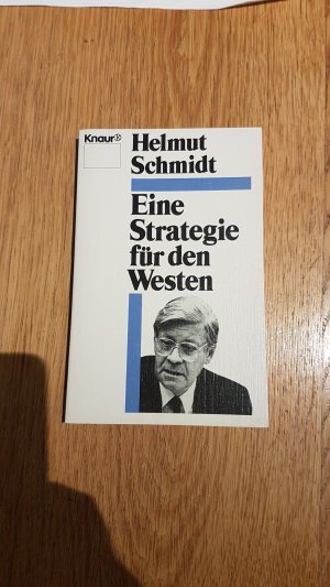 gebrauchtes Buch – Helmut Schmidt – Eine Strategie für den Westen