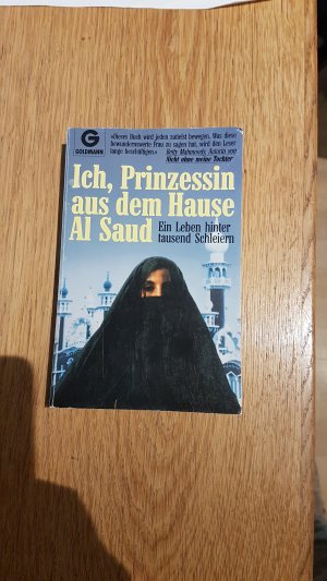 gebrauchtes Buch – Aufgeschrieben von Sasson – Ich, Prinzessin aus dem Hause Al Saud. Ein Leben hinter tausend Schleiern.