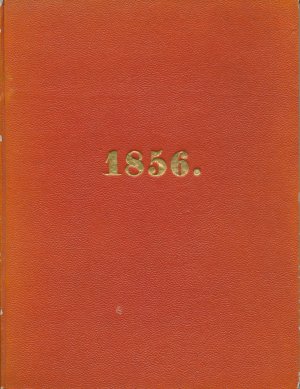 Schreib-Kalender zum Gebrauche für Jedermann, besonders für Geistliche, Beamte, Handels- und Gewerbsleute auf das Jahr der christlichen Zeitrechnung 1856 […]