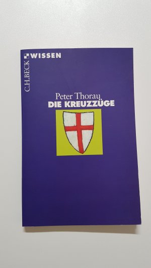 gebrauchtes Buch – Peter Thorau – Die Kreuzzüge