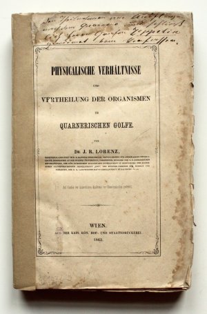 Physicalische Verhältnisse und Vertheilung der Organismen im Quarnerischen Golfe.