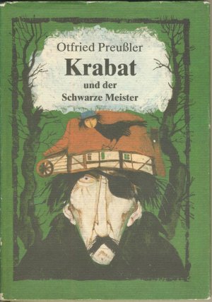 Krabat und der Schwarze Meister. Sehr seltene DDR-Leinenausgabe / OSU