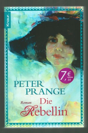 gebrauchtes Buch – Peter Prange – Die Rebellin