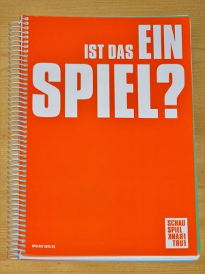 gebrauchtes Buch – Ist das ein Spiel? - Schauspiel Frankfurt - Spielzeit 2021/22