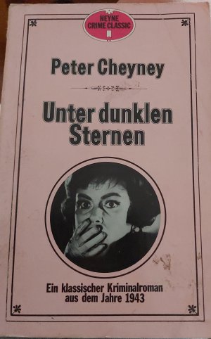 gebrauchtes Buch – Peter Cheyney – Unter dunklen Sternen