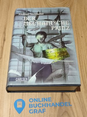 gebrauchtes Buch – Andreas Steinhöfel – Der mechanische Prinz