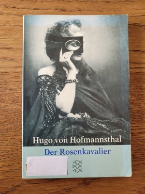 gebrauchtes Buch – Hofmannsthal, Hugo von – Der Rosenkavalier - Komödie für Musik