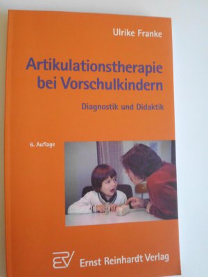 gebrauchtes Buch – Ulrike Franke – Artikulationstherapie bei Vorschulkindern