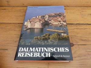 Dalmatinisches Reisebuch