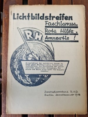 Lichtbildstreifen - Faschismus. Rote Hilfe. Amnestie!