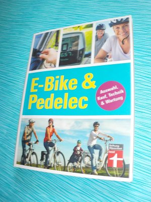 E-Bike & Pedelec - Auswahl, Kauf, Technik & Wartung