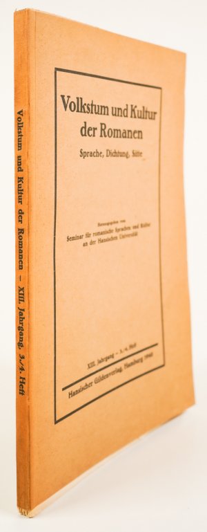 antiquarisches Buch – Volkstum und Kultur der Romanen. Sprache, Dichtung, Sitte. XIII. Jahrgang. 3. /4. Heft. 1940. -