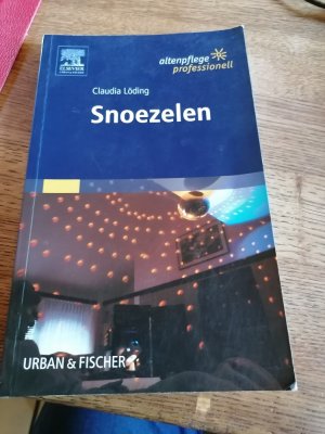 gebrauchtes Buch – Claudia Löding – Snoezelen - Altenpflege professionell