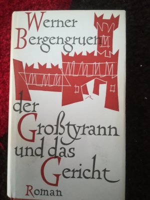 Der Großtyrann und das Gericht . Roman