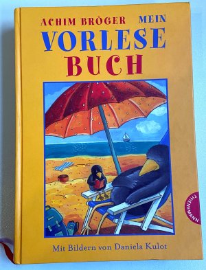 gebrauchtes Buch – Achim Bröger – Mein Vorlesebuch - SIGNIERT