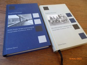 Frankfurter Turmhäuser. Ausgewählte Feuilletons 1906-30 / Berliner Nebeneinander. Ausgewählte Feuilletons 1930-33. 2 Bände. . Herausgegeben von Andreas […]