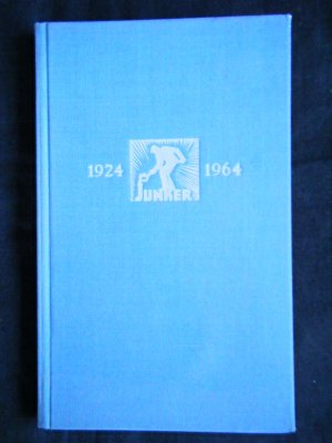 antiquarisches Buch – Otto Junker Lammersdorf. Geschichtliche Daten zum 40 jährigen Bestehen