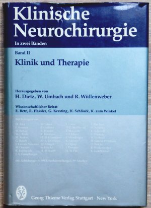 Klinische Neurochirurgie, Band 2: Klinik und Therapie (Bd.2 von 2 Bänden).