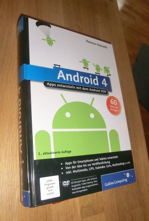 gebrauchtes Buch – Thomas Künneth – Android 4 - Apps entwickeln mit dem Android SDK