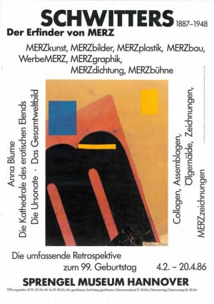 schwitters 1887 - 1948. der erfinder von merz. die umfassende retrospektive zum 99. geburtstag. 04.02. - 20.04. 1986 im sprengel museum hannover. original […]