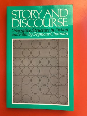 gebrauchtes Buch – Seymour Chatman – Story and Discourse. Narrative Structure in Fiction and Film.