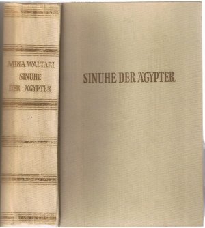 Sinuhe der Ägypter - Erster und Zweiter Band