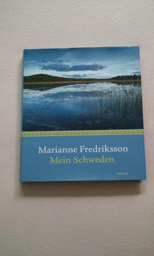 gebrauchtes Buch – Marianne Fredriksson – Mein Schweden