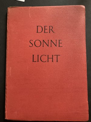 Der Sonne Licht. Lesebuch der Freien Waldorfschule.