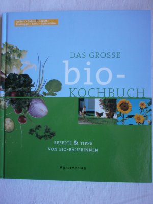 gebrauchtes Buch – Das große Bio - Kochbuch