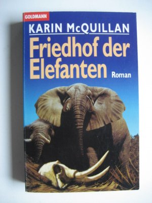 gebrauchtes Buch – Karen McQuillan – Friedhof der Elefanten