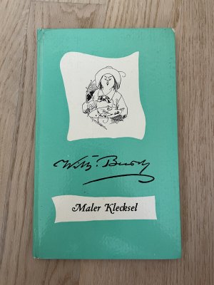 antiquarisches Buch – Wilhelm Busch – Maler Klecksel