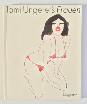 gebrauchtes Buch – Tomi Ungerer – Tomi Ungerer's Frauen