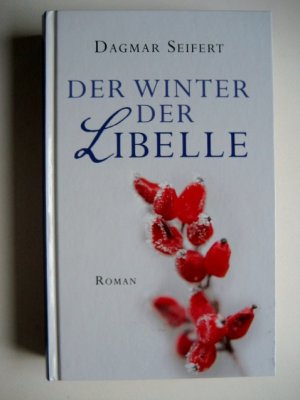 gebrauchtes Buch – Dagmar Seifert – Der Winter der Libelle